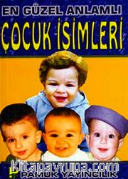 En Güzel Anlamlı Çocuk İsimleri (Aile-003/P13) Cep Boy