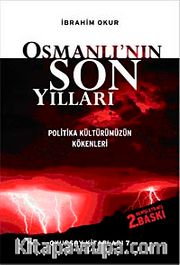 Osmanlı'nın Son Yılları cep boy