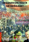 Ergenekon Nedir Ne Değildir? & Egemenler Arası Sermaye Çatışmasının Siyasal Alana Yansıması ve Sürece Dair Analizler / Cd Ekli