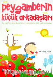 Peygamberin Küçük Arkadaşları