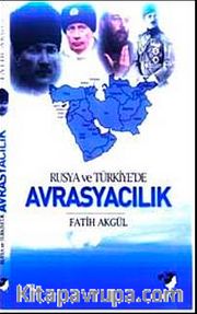 Rusya ve Türkiye'de Avrasyacılık