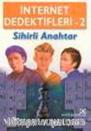Sihirli Anahtar <br /> İnternet Dedektifleri 2