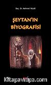 Şeytan'ın Biyografisi