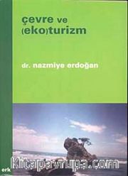 Çevre ve (Eko) Turizm