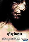 Gölge Kadın