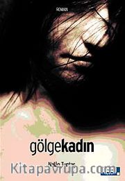 Gölge Kadın