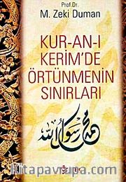 Kur'an-ı Kerim'de Örtünmenin Sınırları