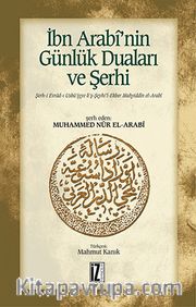 İbn Arabi'nin Günlük Duaları ve Şerhi