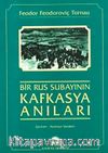 Bir Rus Subayının Kafkasya Anıları