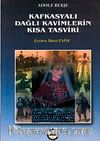 Kafkasyalı Dağlı Kavimlerin Kısa Tasviri