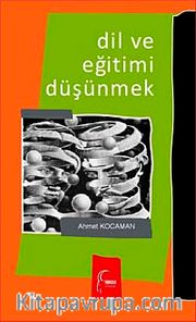 Dil ve Eğitimi Düşünmek