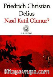 Nasıl Katil Olunur?