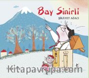 Bay Sinirli - Şikayet Ağacı