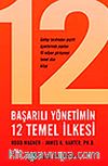 Başarılı Yönetimin 12 Temel İlkesi