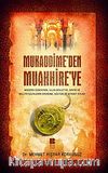 Mukaddime'den Muahhire'ye