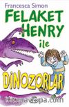Felaket Henry ile Dinazorlar