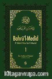 Bahrü'l-Medid (1. Cilt)