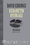 Kehanetin Oyuncağı / Belgariad 1