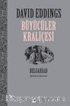Büyücüler Kraliçesi / Belgariad 2