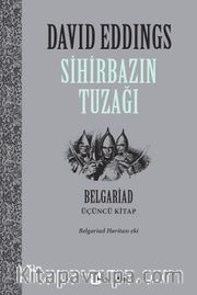 Sihirbazın Tuzağı / Belgariad 3