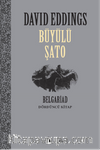 Büyülü Şato / Belgariad 4