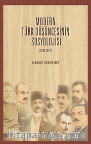 Modern Türk Düşüncesinin Sosyolojisi