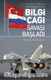 Bilgi Çağı Savaşı Başladı