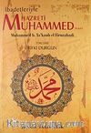ibadetleriyle Hazreti Muhammed (s.a.v)