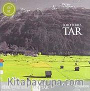 Solo Series / Tar