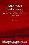 Evliya Çelebi Seyahatnamesi-5. Cilt (Kutulu 2 Kitap) (Günümüz Türkçesiyle) Akkirman-Belgrad-Gelibolu-Manastır-Özü-Saraybosna Slovenya-Tokat-Üsküp