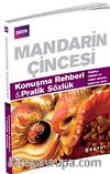 Mandarin Çincesi Konuşma Rehberi Pratik Sözlük