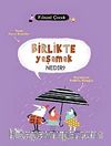 Birlikte Yaşamak Nedir? / Filozof Çocuk