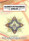 Hazreti Peygambere Şiirler
