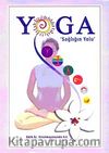 Yoga Sağlığın Yolu