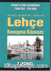 Kendi Kendine Pratik Lehçe Konuşma Kılavuzu