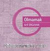 Olmamak