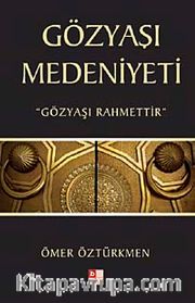 Gözyaşı Medeniyeti