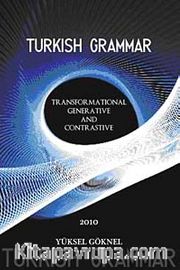 Turkish Grammar <br /> Transformational Generative And Contrastive