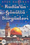 Kudüs'ün Gönüllü Sürgünleri
