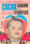 Çocuk Bakımı ve Terbiyesi