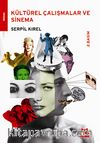 Kültürel Çalışmalar ve Sinema