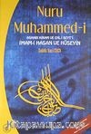 Nuru Muhammed-i Ashabı Kiram ve Ehl-i Beyt'i İmam-ı Hasan ve Hüseyin