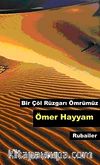 Bir Çöl Rüzgarı Ömrümüz