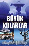Büyük Kulaklar & Casusluk-İstihbarat Örgütleri