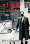 Hüznün Kaldı...