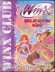 Winx Club Believix'in Gücü