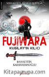 Fujiwara-Kubilay'ın Kılıcı
