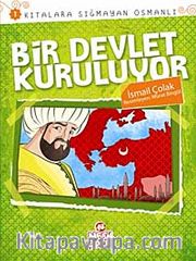Bir Devlet Kuruluyor / Kıtalara Sığmayan Osmanlı-1