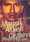 Mamak Askeri Cezaevi Anılar (1971-1980)