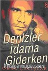 Denizler İdama Giderken